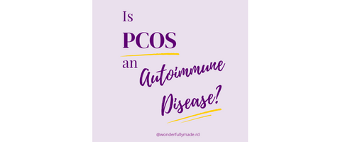 Is PCOS an Autoimmune Disease?
